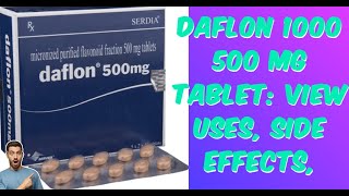 Daflon 500 mg Tablet View Uses Side Effects Varicose Veins and Hemorrhoid Relief piles deflon [upl. by Reivaj979]