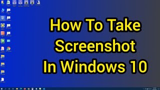 how to take a screenshot in windows 10  Pc me screenshot kaise le  laptop me screenshot kaise le [upl. by Ayeka289]