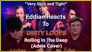 Eddian Reacts To  DIRTY LOOPS  Rolling In The Deep Adele Cover [upl. by Clausen]