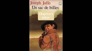 61  Un sac de billes de Joseph Joffo  livre audio et résumé  chapitre 6 début [upl. by Raphael23]