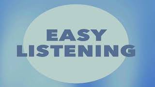 Easy Listening amp Easy Listening Music Compilation Best of Easy Listening Music Playlist 2024 [upl. by Itsur]