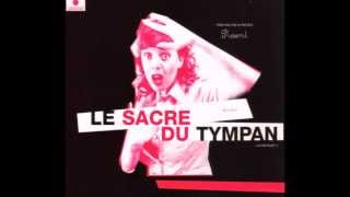 HD Le Sacre du tympan  Motorpsycho Blues 03 [upl. by Ynnub]