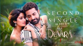 Devara 2nd Song  Devara Romantic Song  Jr Ntr  Jahnavi Kapoor  Koratala Siva  Devara [upl. by Eicram]