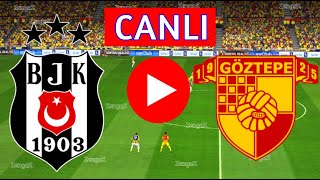 BEŞİKTAŞ GÖZTEPE MAÇI CANLI İZLE  eFootball Türkçe Simülasyon [upl. by Etnelav698]