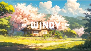 Windy 🌬️ Lofi Keep You Safe 🍂 Lofi Hip Hop  Deep to Sleep  Relax  Study [upl. by Ribak353]