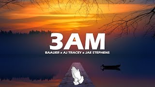 Baauer x AJ Tracey x Jae Stephens  3AM Lyrics [upl. by Tran]