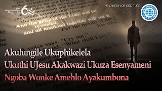 Akulungile Ukuphikelela Ukuthi UJesu Akakwazi Ukuza Esenyameni Ngoba Wonke Amehlo Ayakumbona [upl. by Ardnalak]