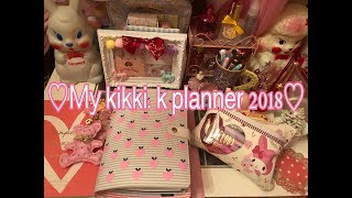 ♡My kikkik planner 2018♡ [upl. by Idelle]