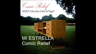 MI ESTRELLA by Comic Relief [upl. by Borman839]