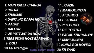 LATEST PUNJABI SAD SONGS DJ REMIX  New Punjabi Sad Songs Dj Remix 2020 [upl. by Rehpatsirhc942]