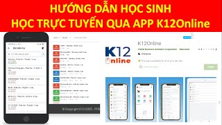 Hướng dẫn học sinh cách làm bài và nộp bài kiểm tra trên K12online  Cả trên máy tính và điện thoại [upl. by Anialem]