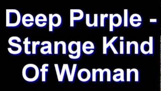 Deep Purple  Strange Kind Of Woman [upl. by Seligman]