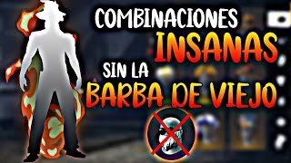 COMBINACIONES INSANAS quotSIN LA BARBA DE VIEJOquot FREE FIRE [upl. by Munro]