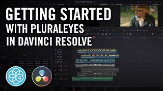 PLURALEYES 4  Getting Started With PluralEyes 4111 in DaVinci Resolve [upl. by Divad]