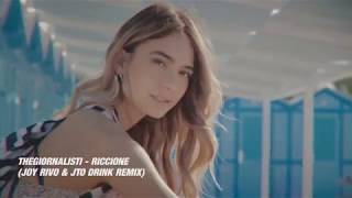 Thegiornalisti  Riccione Joy Rivo amp Jto Drink Remix FREE DOWNLOAD [upl. by Eetnwahs823]