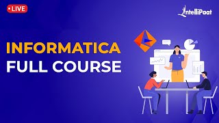 Informatica Full Course  Informatica Tutorial For Beginners  What Is Informatica  Intellipaat [upl. by Enida943]