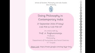 Doing Philosophy in Contemporary India  Prof A Raghuramaraju [upl. by Tnerual]