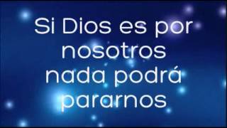 ♪Nuestro Dios Letra En espíritu y en verdad♫ Mi Dios  Si Dios es por nosotros [upl. by Eednac475]