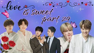 love is sweet 💜part 29💜 bts love story bts taekook btslogy [upl. by Egroj131]