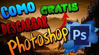 Como descargar PhotoShop Gratis [upl. by Kassab192]