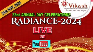 RADIANCE 2024 ll 22nd ANNUAL DAY CELEBRATIONS [upl. by Llednol789]