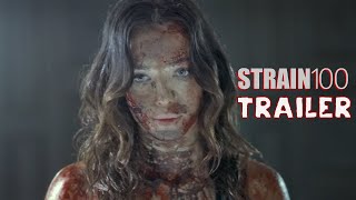 STRAIN 100 Official Trailer 2023 Zombie Horror [upl. by Macegan]