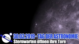 30032019  Deutscher Tag der Astronomie  Sternwarten öffnen [upl. by Sarette]