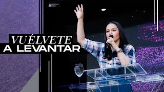 VUÉLVETE A LEVANTAR  Pastora Yesenia Then [upl. by Kaila]