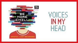 Voices In My Head — Be More Chill Lyric Video OCR [upl. by Euseibbob959]