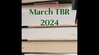 March TBR 2024 [upl. by Reeves]