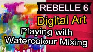 Playing With Watercolour Mixing in Rebelle 6 [upl. by Dulciana]