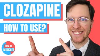 How to use Clozapine Clozaril Leponex  Doctor Explains [upl. by Reivad]