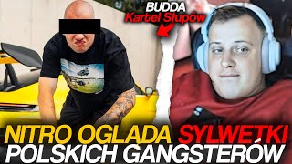 NITRO OGLĄDA SYLWETKI POLSKICH GANGSTERÓW  Budda quotKartel Słupówquot [upl. by Jodee827]