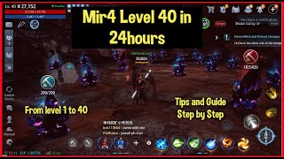 Mir4 How to Level 40 in 24Hours  Tagalog [upl. by Hutchinson]