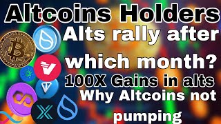 Altcoins Holders Get Ready  100X gains  Altcoins season start  Investors must watch [upl. by Cammi]