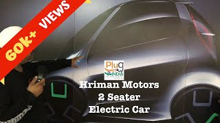 Hriman Motors  2 Seater Electric Car with Lithium Titanate Battery [upl. by Lorrimor327]