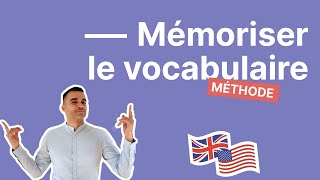 Retenir le vocabulaire anglais  8 techniques pour enfin mémoriser de nouveaux mots en anglais [upl. by Kareem]