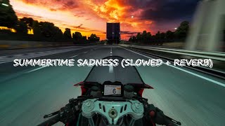 Summertime Sadness Slowed  Reverb [upl. by Winer292]