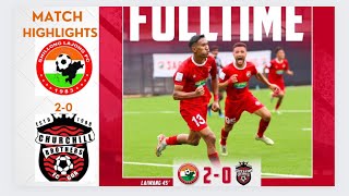 Ileague SHILLONG LAJONG FC BEAT CHURCHILL BROTHERS FC 20 [upl. by Honeyman]