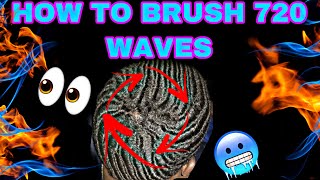 HOW TO BRUSH 720 WAVES ANGLE BREAKDOWN😈🥶👀 [upl. by Atterol]