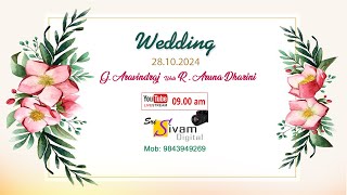 Wedding  GAravindraj Weds R Aruna Dharini  Sri Sivam Digital Mob 9843949269 [upl. by Herrington149]