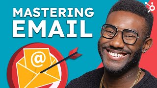 How to Master Email Marketing [upl. by Ecinreb]