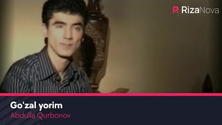 Abdulla Qurbonov  Gozal yorim  Абдулла Курбонов  Гузал ёрим [upl. by Vinna893]