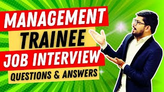 Management Trainee Interview Questions and Answers  Management Trainee Job Description [upl. by Llevram]