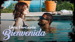 Lapiz Conciente  Bienvenida Video Oficial [upl. by Islaen]