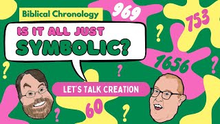 Episode 95 Is it all just symbolic Biblical Chronology [upl. by Anitserp]