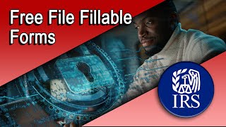 How to Create an Account to use IRS Free File Fillable Forms [upl. by Amaryl]