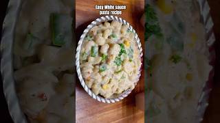 whitesaucepasta pastarecipe easypastarecipe kidsfavourite shorts shortvideo short videos 😋 [upl. by Iiette]