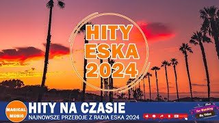 Oficjalny Mix Gorąca 100 Radia ESKA  Największe Przeboje 2024  Eska Hity Listopad 2024 [upl. by Theodora583]