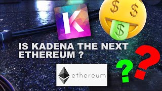 Is Kadena The Next Ethereum [upl. by Ahsemit572]